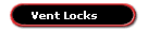 Vent Locks